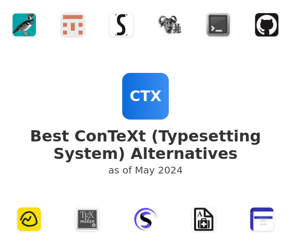 Best ConTeXt (Typesetting System) Alternatives