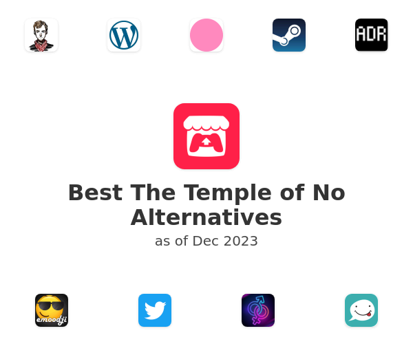 Best The Temple of No Alternatives