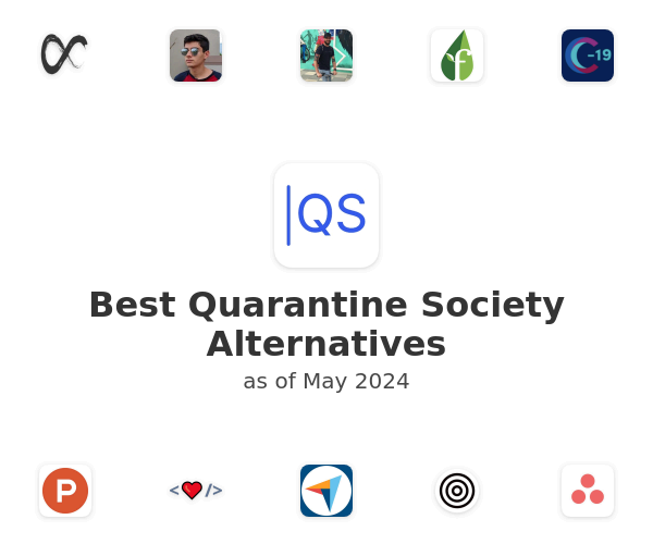Best Quarantine Society Alternatives