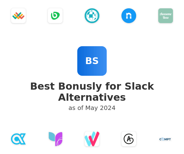 Best Bonusly for Slack Alternatives