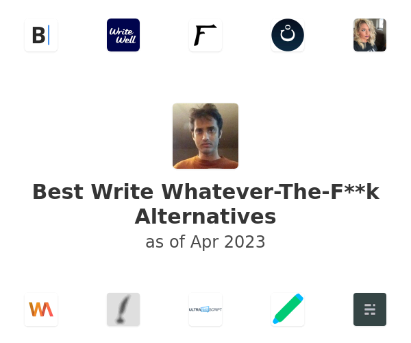 Best Write Whatever-The-F**k Alternatives