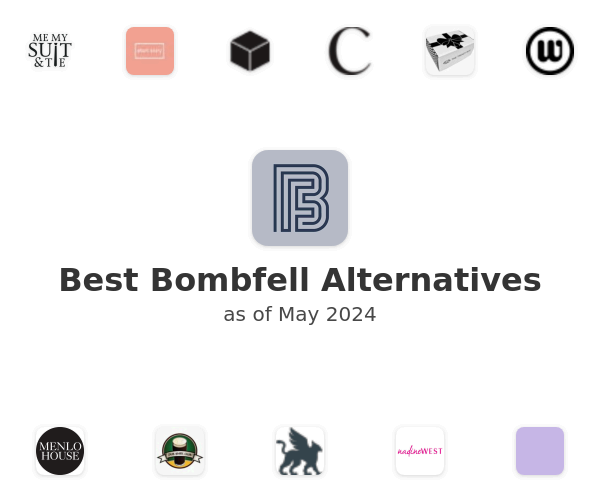 Best Bombfell Alternatives