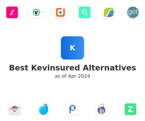 Best Kevinsured Alternatives