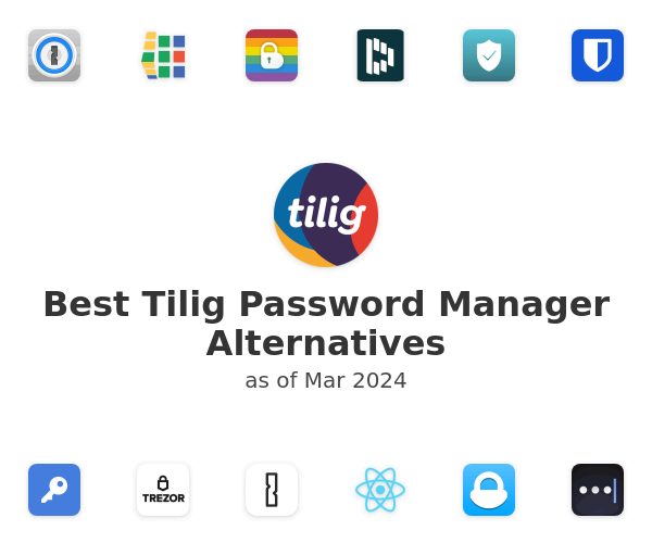 Best Tilig Password Manager Alternatives