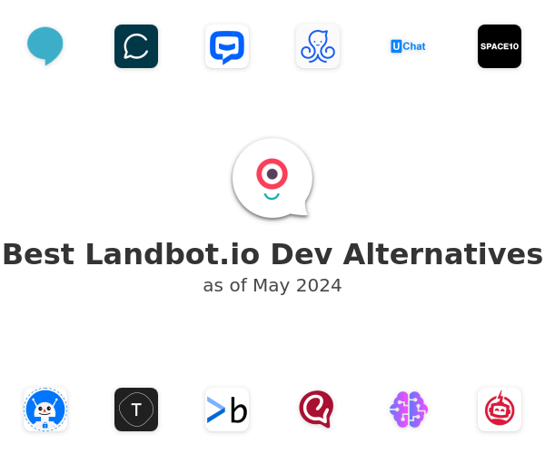 Best Landbot.io Dev Alternatives
