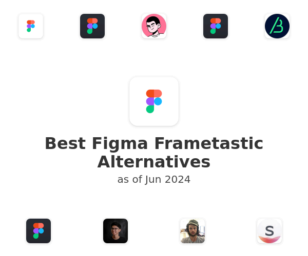 Best Figma Frametastic Alternatives