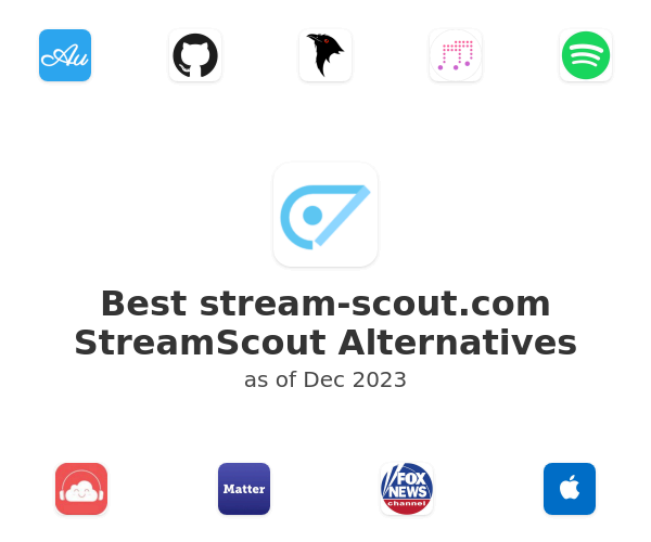 Best stream-scout.com StreamScout Alternatives