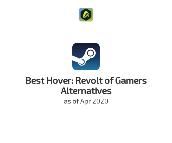 Best Hover: Revolt of Gamers Alternatives