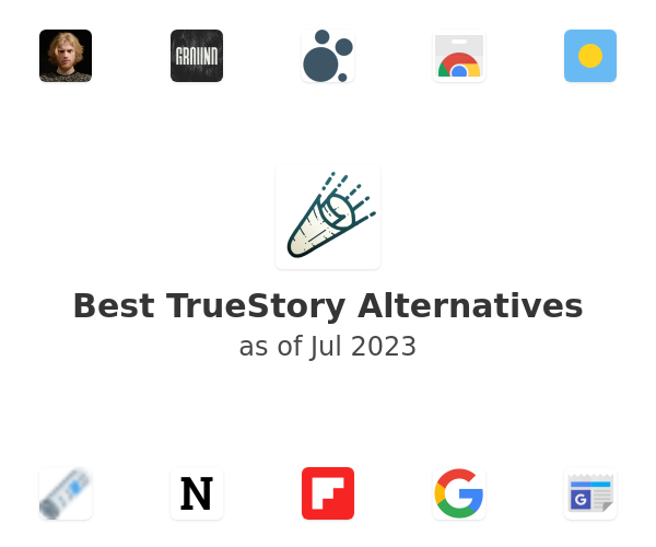 Best TrueStory Alternatives