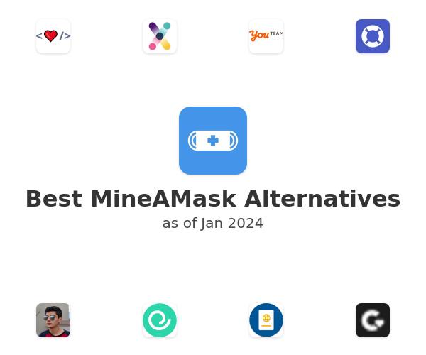 Best MineAMask Alternatives