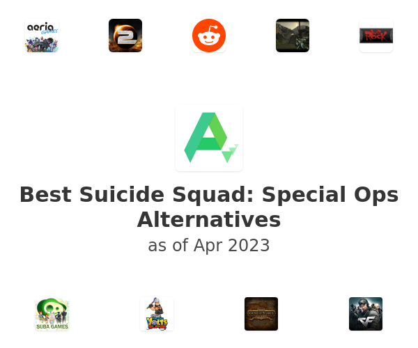 Best Suicide Squad: Special Ops Alternatives