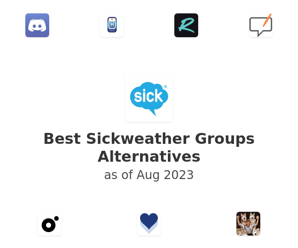 Best Sickweather Groups Alternatives