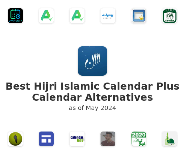 Best Hijri Islamic Calendar Plus Calendar Alternatives