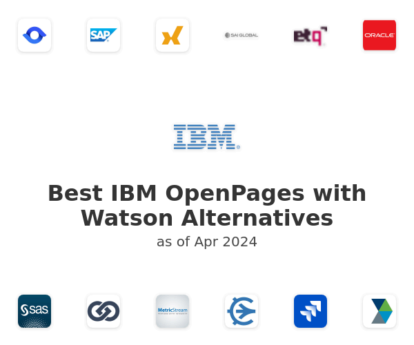 Best IBM OpenPages with Watson Alternatives