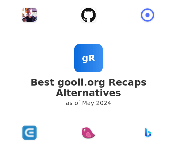 Best gooli.org Recaps Alternatives