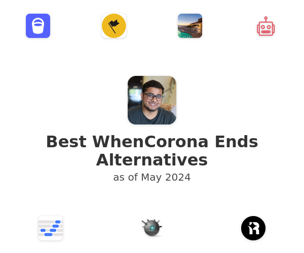 Best WhenCorona Ends Alternatives