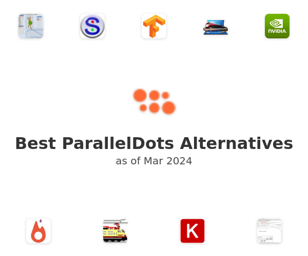 Best ParallelDots Alternatives