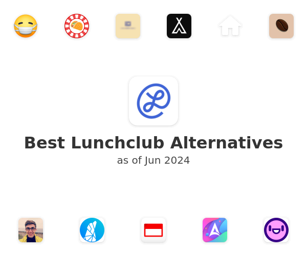 Best Lunchclub Alternatives