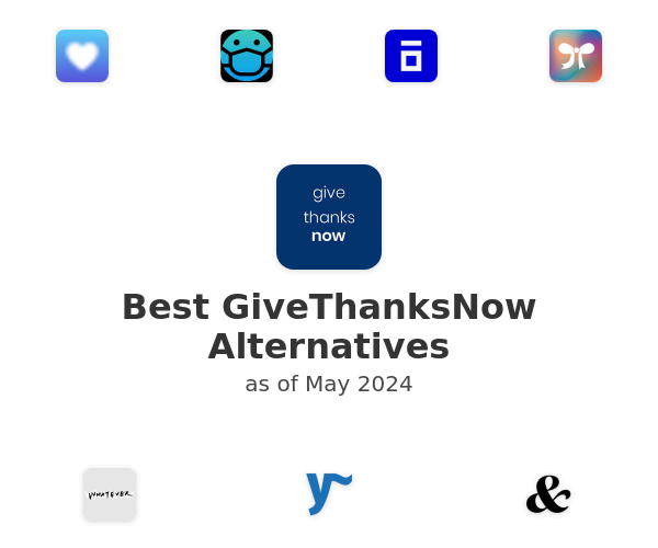 Best GiveThanksNow Alternatives