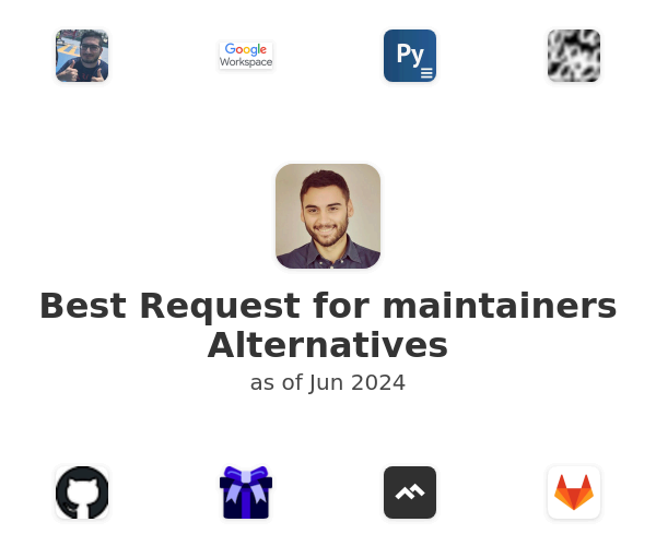 Best Request for maintainers Alternatives