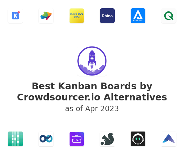 Best Kanban Boards by Crowdsourcer.io Alternatives