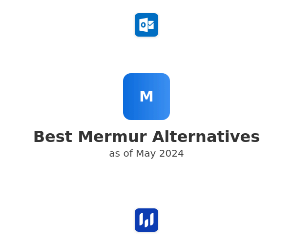 Best Mermur Alternatives