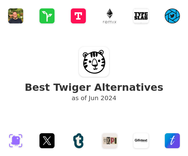 Best Twiger Alternatives