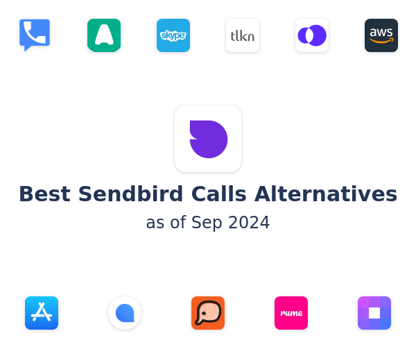 Best Sendbird Calls Alternatives