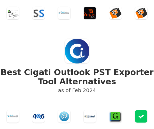 Best Cigati Outlook PST Exporter Tool Alternatives