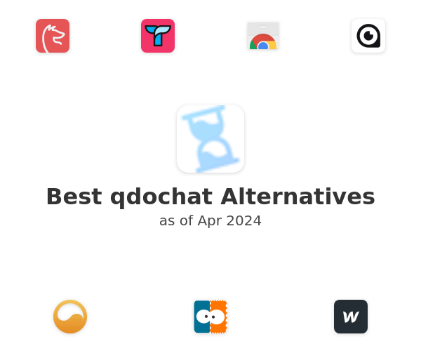 Best qdochat Alternatives