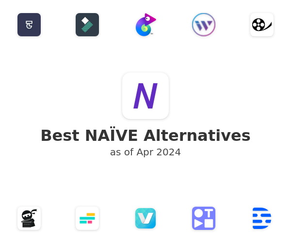 Best NAÏVE Alternatives