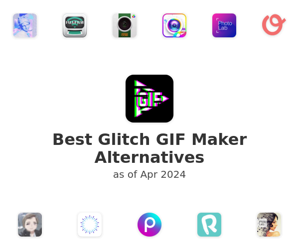 Best Glitch GIF Maker Alternatives