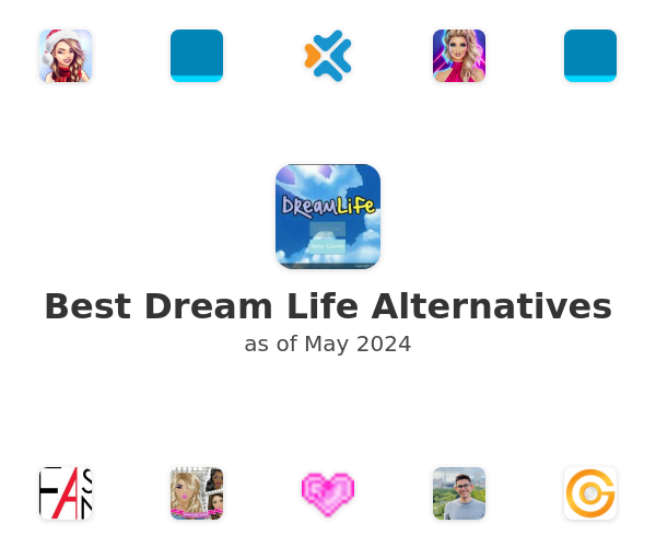 Best Dream Life Alternatives