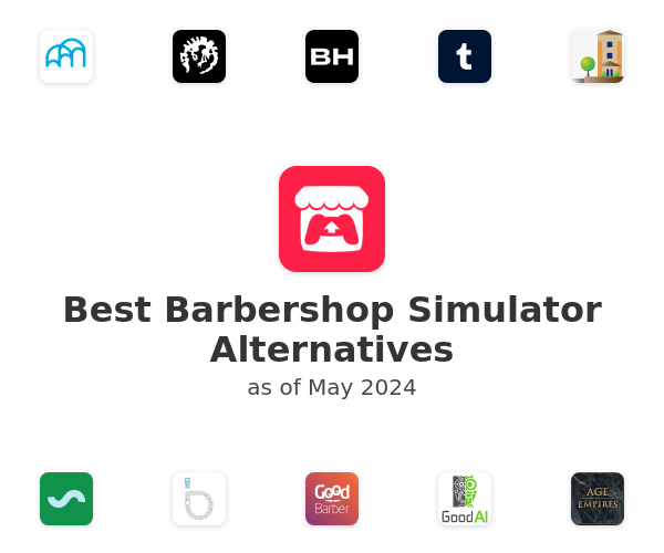 Best Barbershop Simulator Alternatives