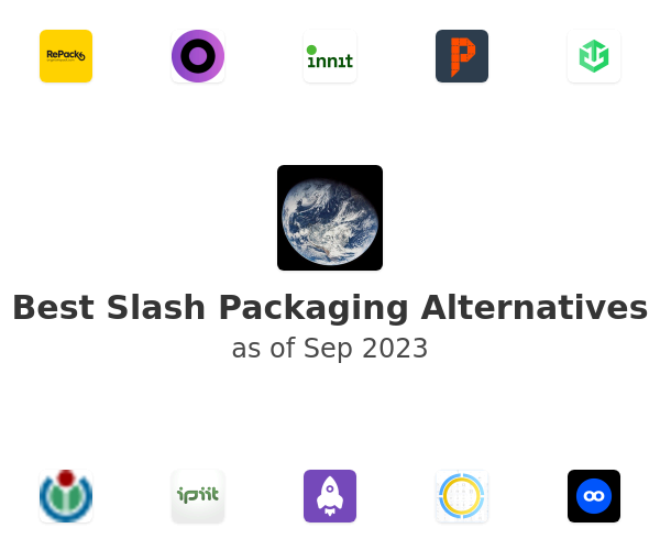 Best Slash Packaging Alternatives