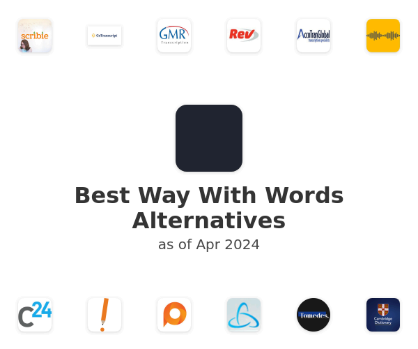 Best Way With Words Alternatives
