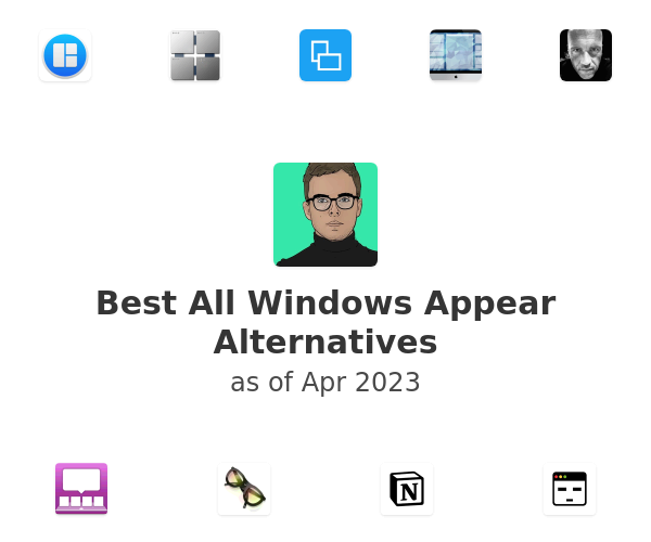 Best All Windows Appear Alternatives