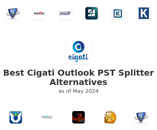 Best Cigati Outlook PST Splitter Alternatives