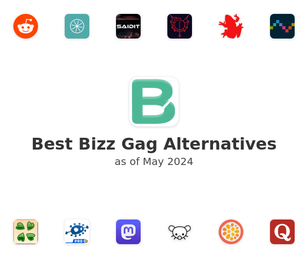 Best Bizz Gag Alternatives