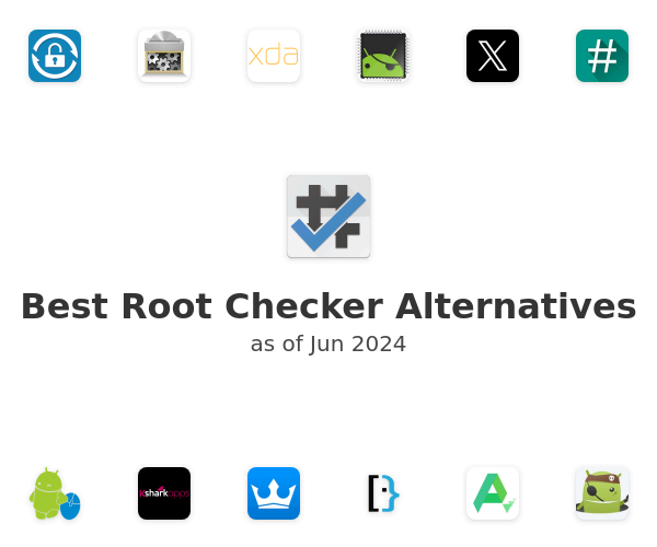Best Root Checker Alternatives