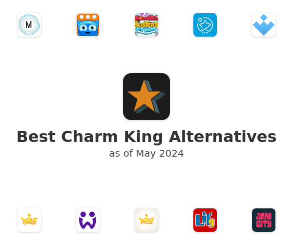 Best Charm King Alternatives