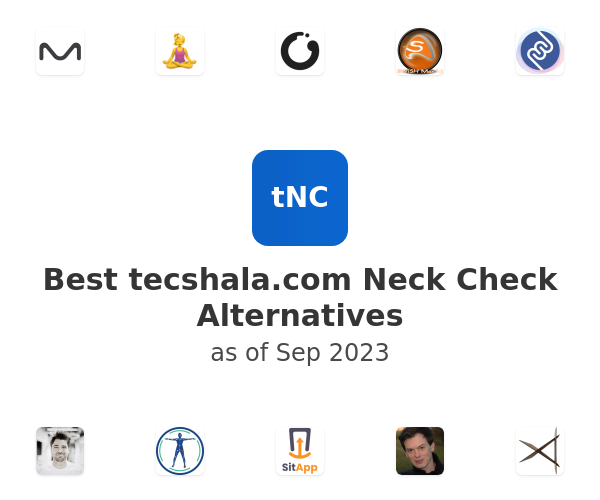 Best tecshala.com Neck Check Alternatives