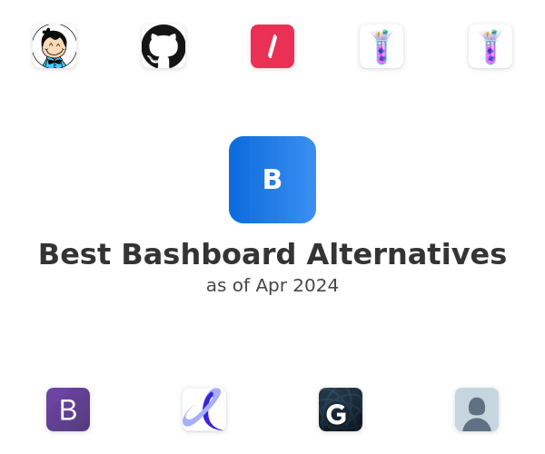 Best Bashboard Alternatives