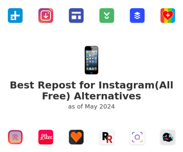 Best Repost for Instagram(All Free) Alternatives