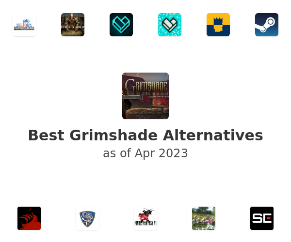 Best Grimshade Alternatives