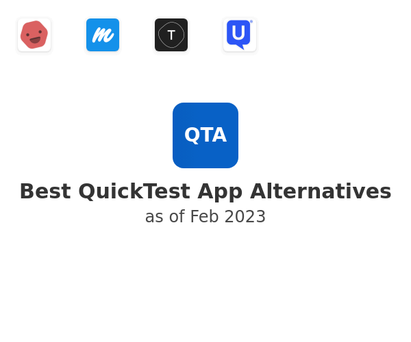 Best QuickTest App Alternatives