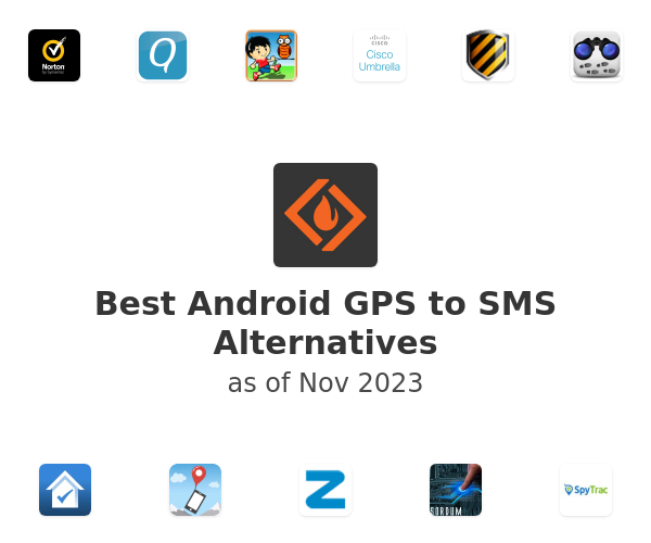 Best Android GPS to SMS Alternatives