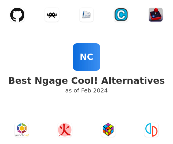 Best Ngage Cool! Alternatives