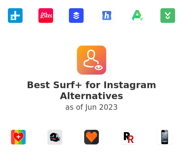Best Surf+ for Instagram Alternatives