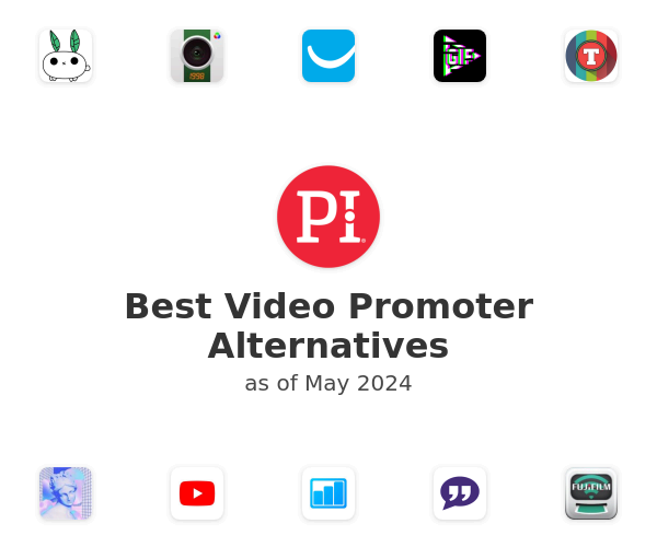 Best Video Promoter Alternatives